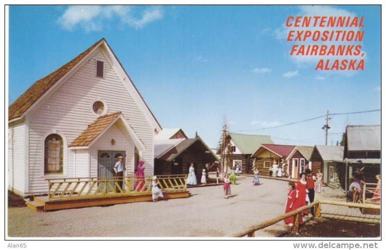 Fairbanks, Alaska Centennial Exposition, Gold Rush Town Main Street Scene, C1960s Vintage Postcard - Fairbanks