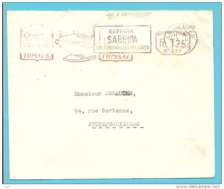 Brief Met Roodfrankeering "B237/ Potage LIEBIG / Tomate" Met Stempel ANTWERPEN - ...-1959