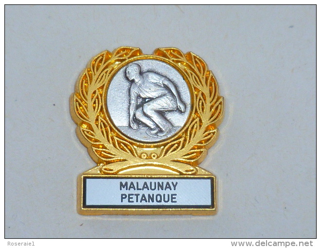 Pin's TROPHEE PETANQUE DE MALAUNAY - Bowls - Pétanque