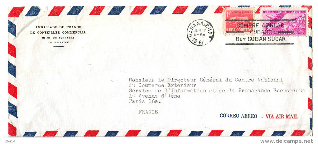 Lettre  De HABANA  Cuba   Avec 2 Timbres   POSTE AERIENNE     Pour PARIS  Le 27 Jun 1961 - Briefe U. Dokumente