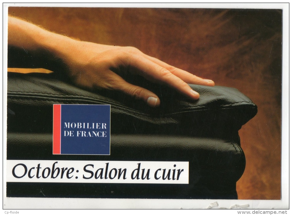 MOBILIER DE FRANCE. " OCTOBRE: SALON DU CUIR " . CARTE PUBLICITAIRE. MEUBLE BERTRAND VILLENEUVE-SUR-LOT - Réf. N°12191 - - Autres & Non Classés