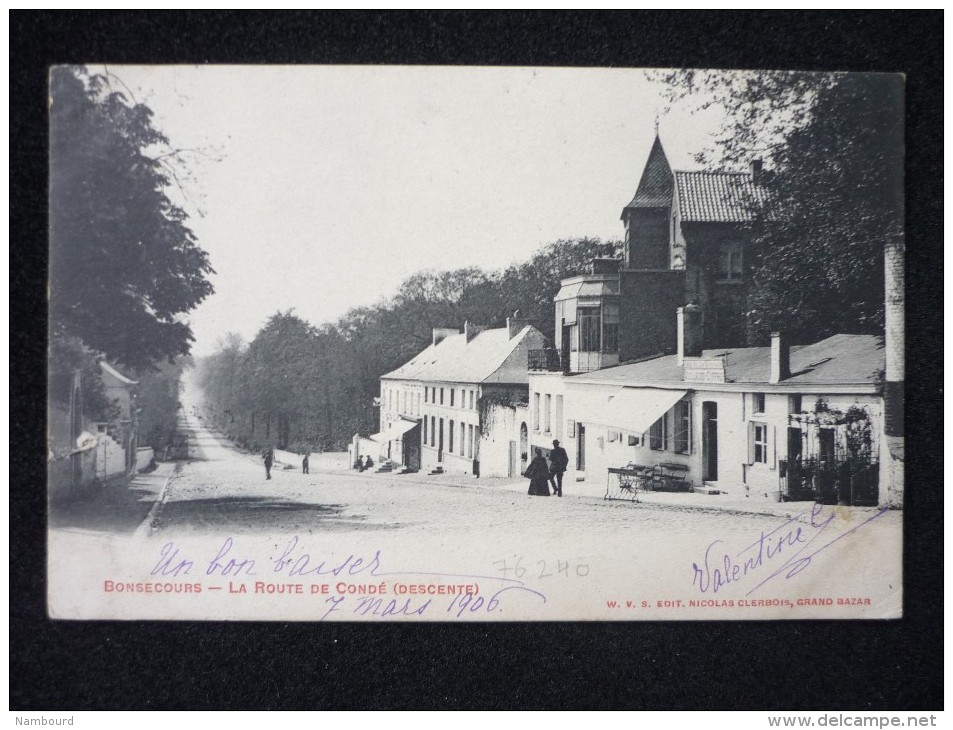 Bonsecours La Route De Condé (descente) - Autres & Non Classés