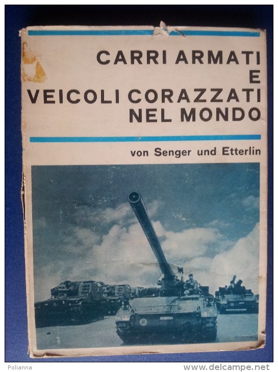 M#0L38 Von Senger Und Etterlin CARRI ARMATI E VEICOLI CORAZZATI NEL MONDO 1967 MILITARI - Veicoli