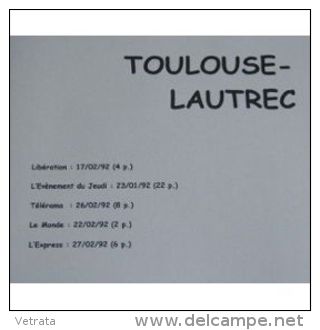 Toulouse Lautrec : Dossier Composé De 5 Coupures De Presse : Libé, L'évènement Du Jeudi, Télérama, Le Monde, L'express ( - Zeitungen - Vor 1800