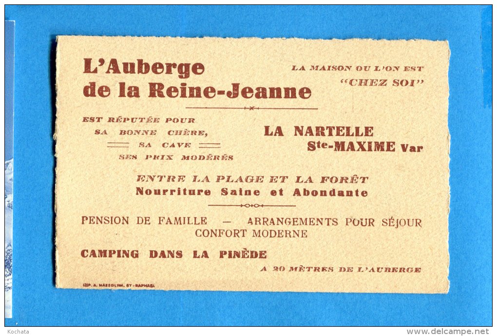 T163, Carte De Visite 10 X 6 Cm, L'Auberge De La Reine - Jeanne, La Nartelle, Camping Dans La Pinède, Pension De Famille - Visiting Cards