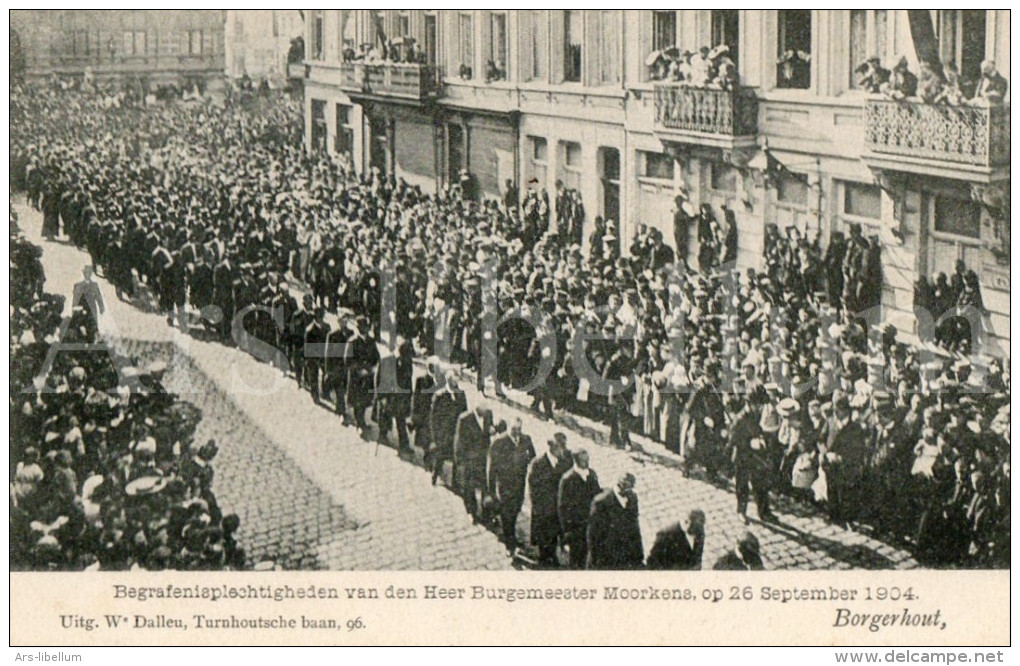 Postcard / Begrafenis / Burgemeester Lodewijk Moorkens / 26 September 1904 / Borgerhout / Ed. W. Dalleu - Begrafenis