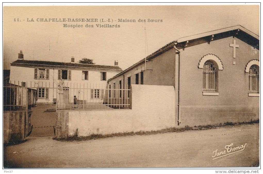 LA CHAPELLE BASSE MER - Hospice Des Viellards - La Chapelle Basse-Mer