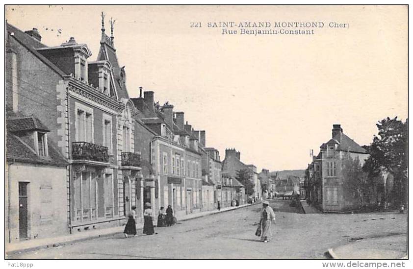 SAINT AMAND MONTROND 18 - Rue Benjamin Constant - CPA N° 221 - Cher - BERRY ( ST ) - Saint-Amand-Montrond