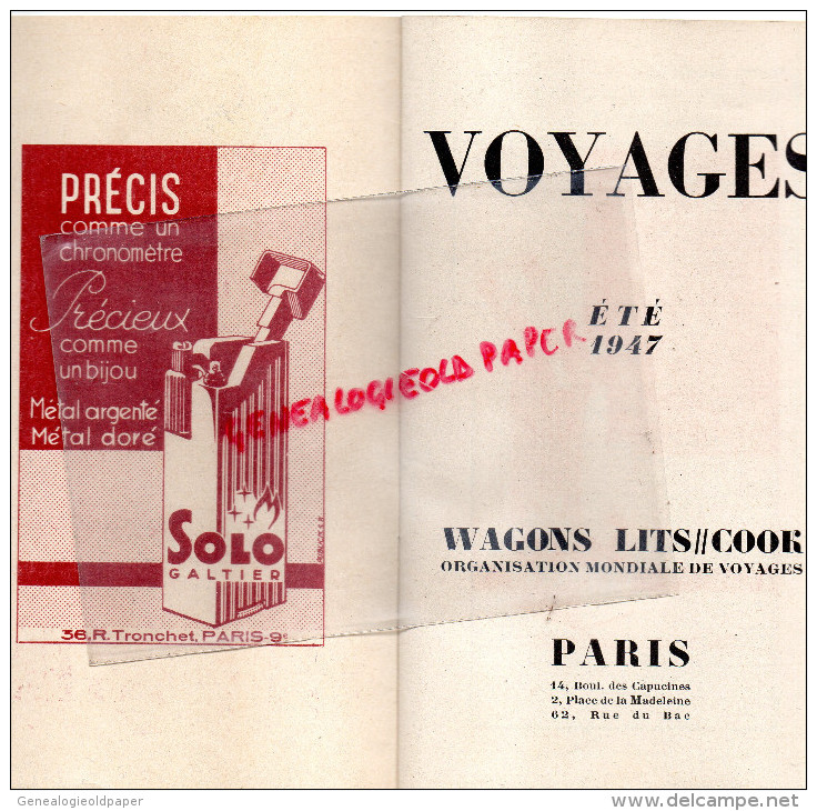 75 - PARIS - DEPLIANT TOURISTIQUE VOYAGES ETE 1947- 14 BD CAPUCINES- MADELEINE- SOLO GALTIER-BRUNSWICK-CAMBET LYON- - Dépliants Touristiques