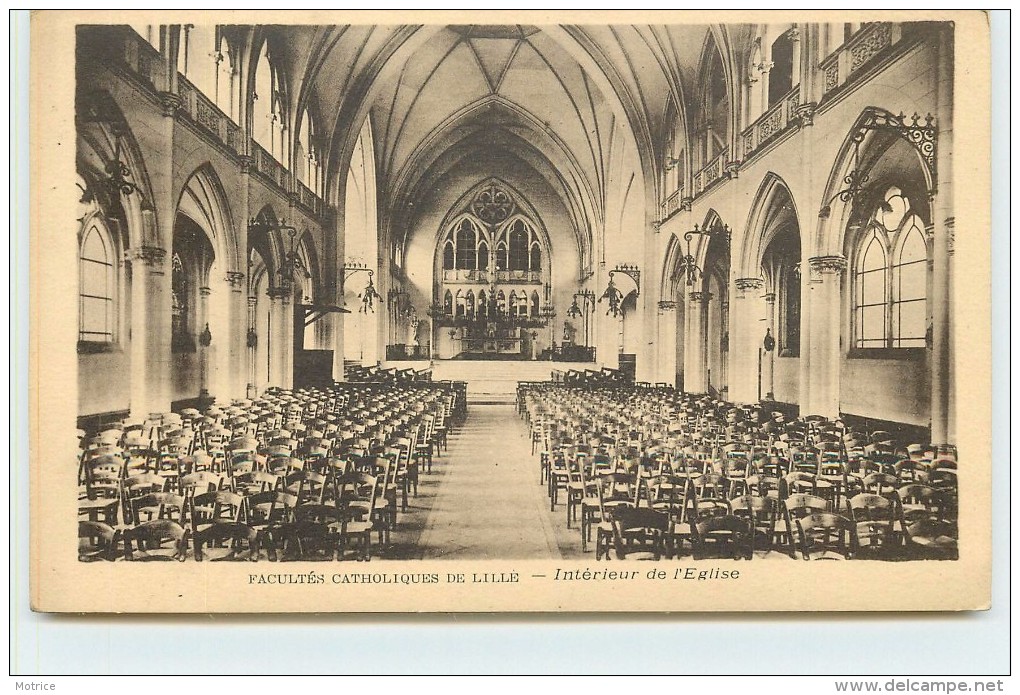 LILLE - Faculté Catholique De Lille, Intérieur De L'église. - Lille