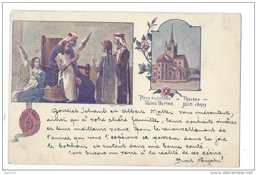 13453 - Pièce Historique Payerne Reine Berthe  Voyagée En 1899   2 Scans - Payerne