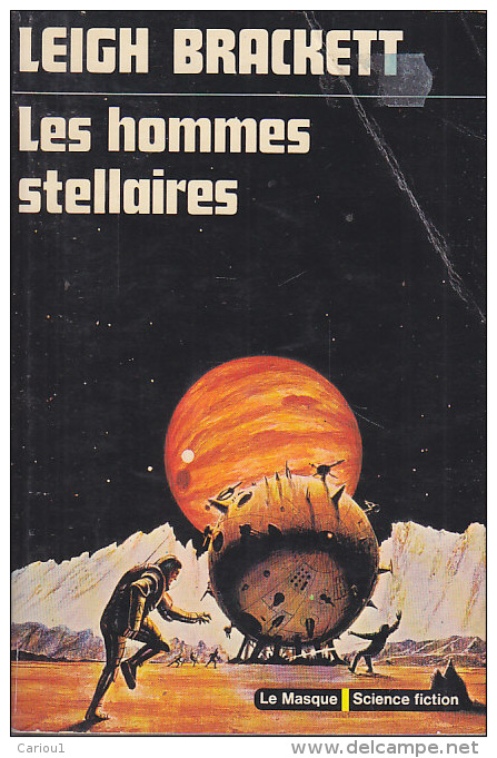 C1 Leigh BRACKETT Les HOMMES STELLAIRES The Starmen EPUISE - Le Masque SF