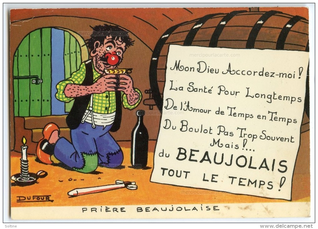 Prière Beaujolaise - Mon Dieu Accordez-moi Du Beaujolais Tout Le Temps - écrite Non Timbrée 2 Scans - Autres & Non Classés