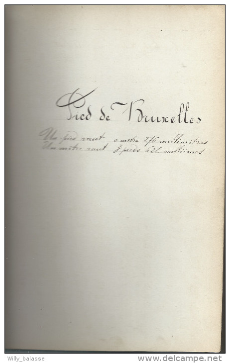 Tarif Métrique De Toutes Les Villes Et Villages , Brabant Bruxelles Gozée Namur ... Plusieurs Cent De Pages Manuscrites - 1801-1900