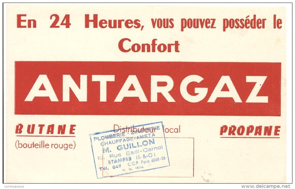 Buvard Antargaz Offert Par Plomberie Zinguerie Chauffage M. Guillon 10, Rue Sadl Carnot Etampes (Seine Et Oise) - Electricity & Gas