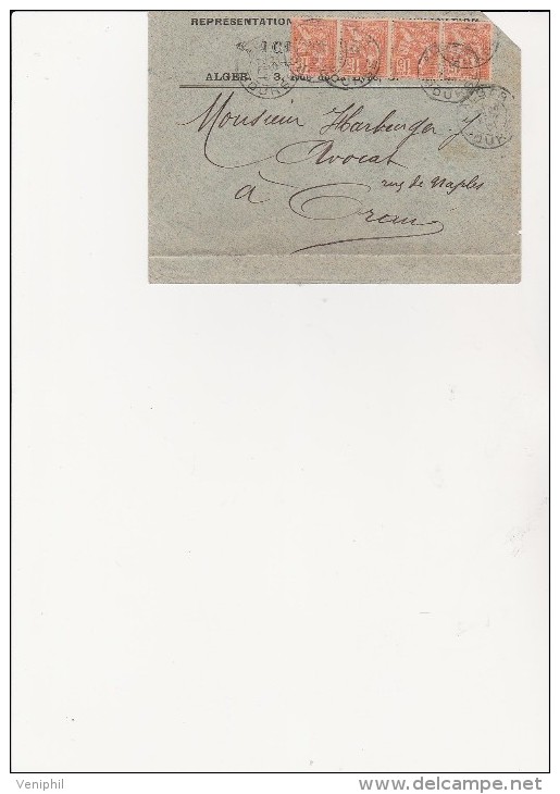 LETTRE AFFRANCHIE N° 117 -4 EXEMPLAIRES OBLITERES ALGER-BOURSE- 24 FEV 1901 - Andere & Zonder Classificatie