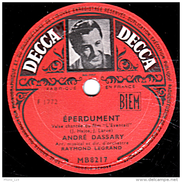 78 Trs - 25 Cm - état B -  ANDRE DASSARY -  MACOU-MACOUBA - EPERDUMENT - 78 T - Disques Pour Gramophone