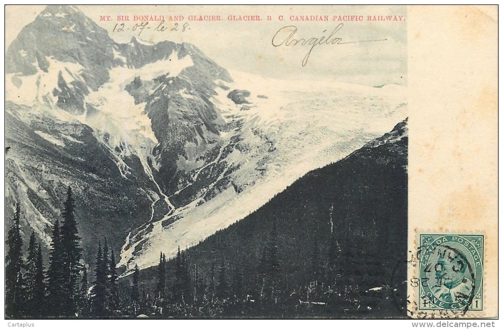 MONT SIR DONALD CANADA GLACIER CANADIAN PACIFIC RAILWAY VOIE FERREE - Andere & Zonder Classificatie