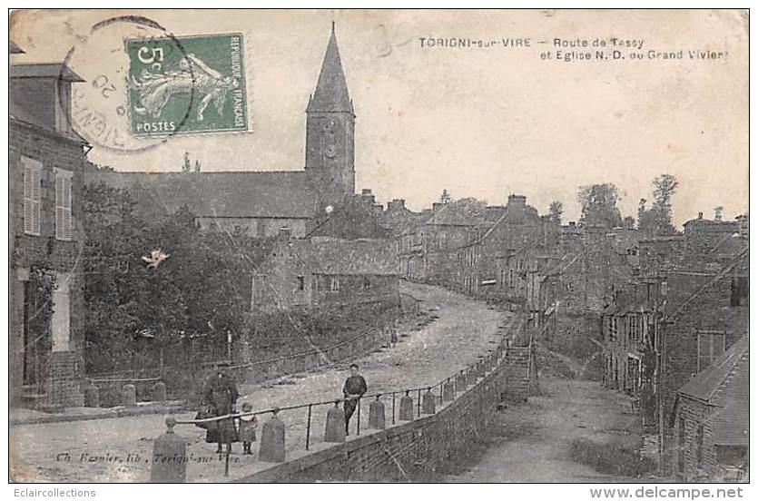 Torigni Sur Vire    50     Route De Tessay Et Eglise N.D Du   Grand Vivier  (pli) - Otros & Sin Clasificación