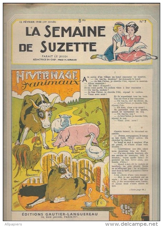 La Semaine De Suzette N°7 Hivernage D'animaux - Une Petite Fille Grande Musicienne - Les Petits Ennuis De Bécassine - La Semaine De Suzette
