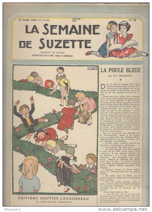 La Semaine De Suzette N°13 La Poule Bleue - Les Aventures D'Arlette Au Fil Du Niger - La Poule Bleue - La Semaine De Suzette