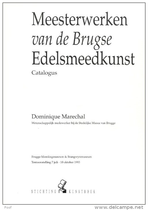 Meesterwerken Van De Brugse Edelsmeedkunst  --- Dominique Marechal - Geschichte