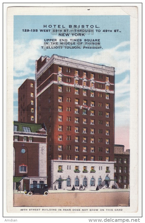 USA - New York City NY - Hotel Bristol On West 48th Street - Upper End Times Square - C1920s Vintage Postcard [8844] - Andere Monumenten & Gebouwen