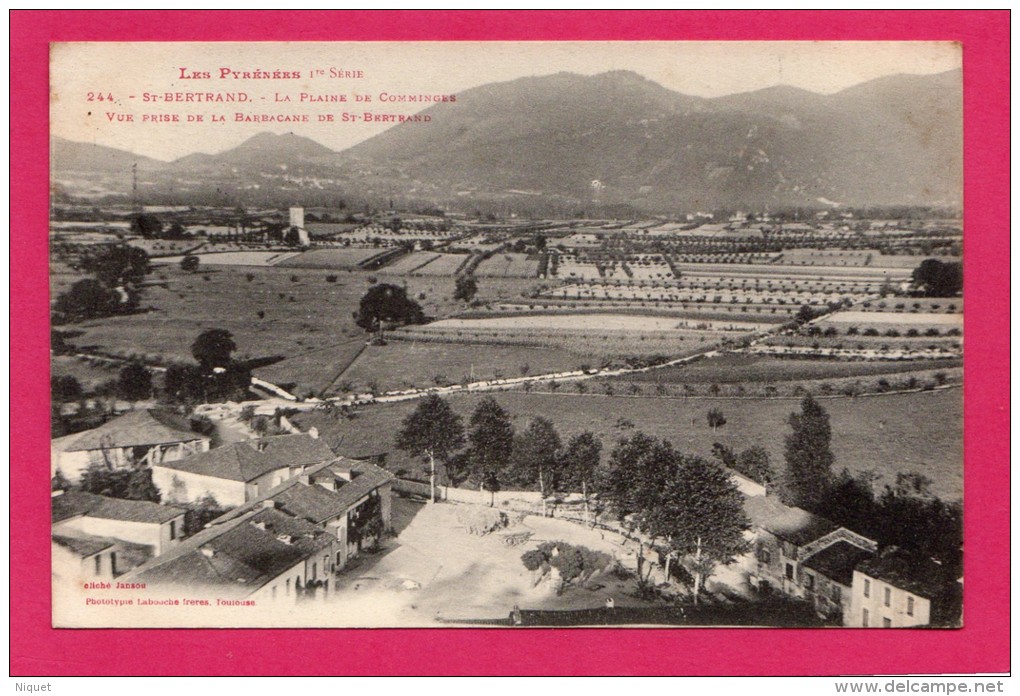 31 HAUTE GARONNE SAINT BERTRAND DE COMMINGES LA PLAINE DE COMMINGES VUE PRISE DE LA BARBACANE DE ST BERTRAND Labouche - Saint Bertrand De Comminges