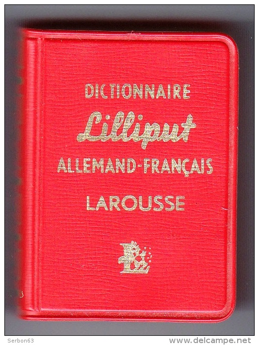 1 LE PLUS PETIT DICTIONNAIRE DU MONDE ? LILLIPUT ALLEMAND FRANCAIS LAROUSSE 3,5X5X2cm 640 PAGES ANNEE 1961 ETAT NEUF - Dictionnaires