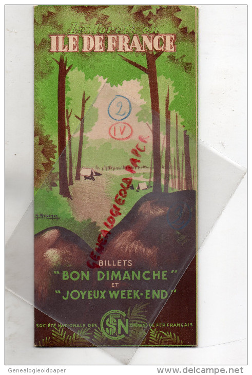 75 - PARIS -  BEAU PLAN FORETS ILE DE FRANCE- SNCF-1939-HALATTE-COMPIEGNE-VILLERS COTTERETS-FONTAINEBLEU-RAMBOUILLET- - Reiseprospekte