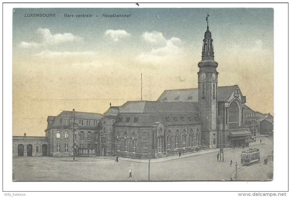 CPA - Luxembourg - Gare Centrale - Hauptbahnhof - Tram  // - Lussemburgo - Città