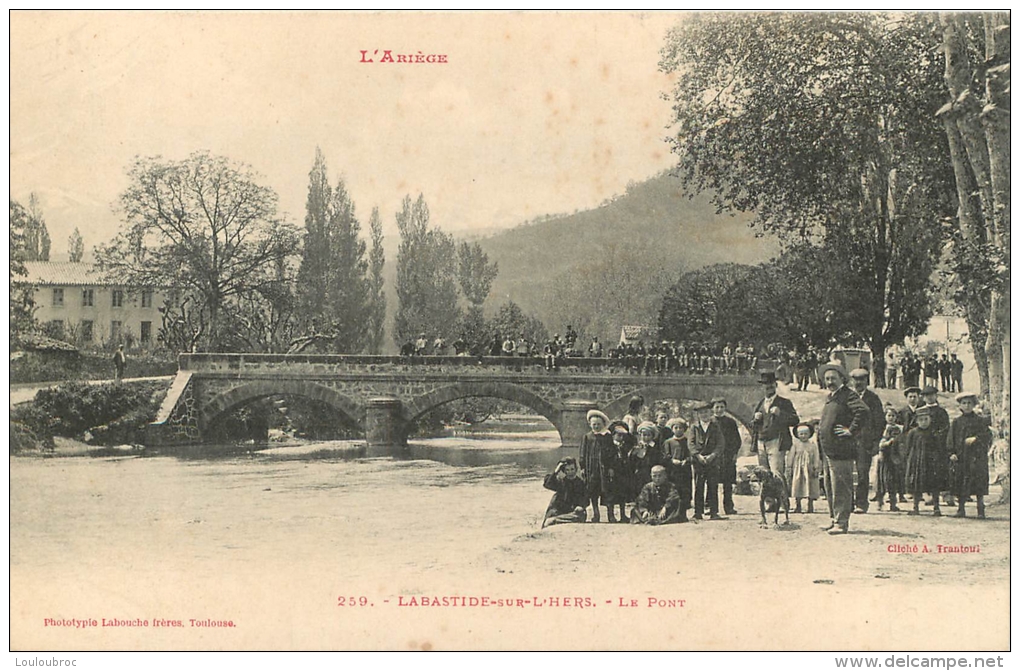 LABASTIDE SUR L´HERS LE PONT  EDITION LABOUCHE - Autres & Non Classés