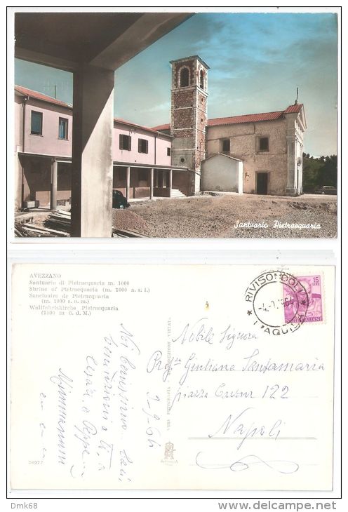 AVEZZANO ( L'AQUILA ) SANTUARIO PIETRACQUARIA  - EDIZ. ALTEROCCA  - 1964 - Avezzano