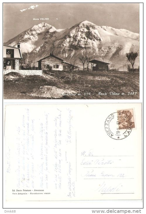 AVEZZANO ( L'AQUILA ) MONTE VELINO - EDIZIONE PATRITI - 1962 - Avezzano