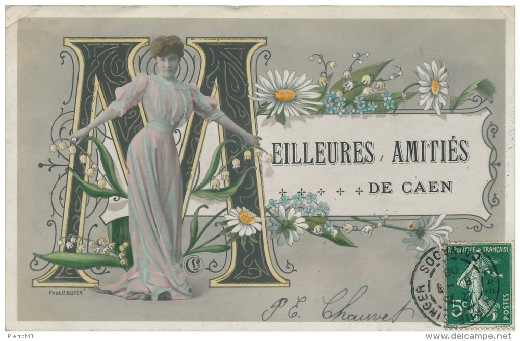 CAEN - Jolie Carte Fantaisie Femme Et Fleurs " Meilleures Amitiés De CAEN " - Caen