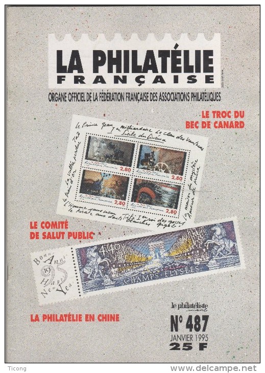 LA PHILATELIE FRANCAISE - LA CHINE, LE COMITE DE SALUT PUBLIC, LA MARCOPHILIE,  LE BEC DE CANARD - VOIR LES SCANNERS - Français (àpd. 1941)