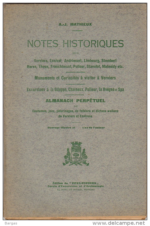 Notes Sur Verviers Ensival Andrimont Herve Theux ... Almanach Perpetuel De Coutumes Jeux Folklore Verviers 1928 - 1801-1900