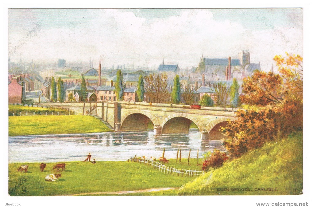 RB 1071 -  Early Raphael Tuck Postcard - Eden Bridge - Carlisle Cumbria - Carlisle