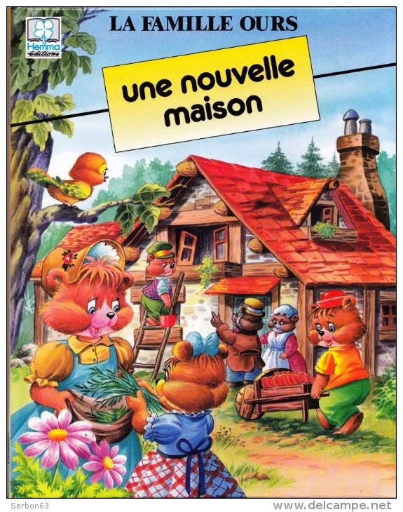 1 LA FAMILLE OURS UNE NOUVELLE MAISON DANS LA MEME EDITIONS HEMMA PROTEGEONS LA NATURE LES VACANCES A LA CAMPAGNE UNE - Contes