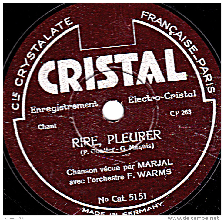 78 Trs - 25 Cm - état B -  MARJAL - RIRE, PLEURER - LE PRINTEMPS CHANTE - 78 T - Disques Pour Gramophone