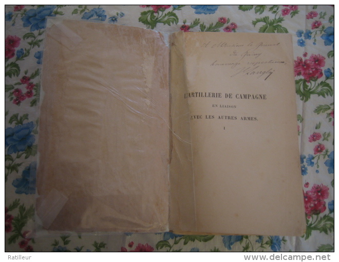L'Artillerie De Campagne En Liaison Avec Les Autres Armes  ( 1892 ) - French