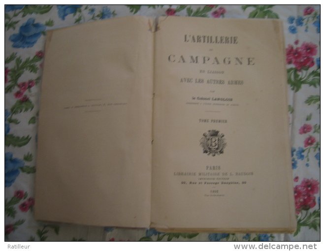 L'Artillerie De Campagne En Liaison Avec Les Autres Armes  ( 1892 ) - French