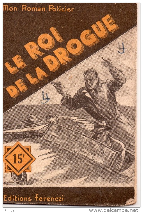 Le Roi De La Drogue Par Jacques Chambon- Mon Roman Policier N°187 - Illustration ; Sogny - Ferenczi