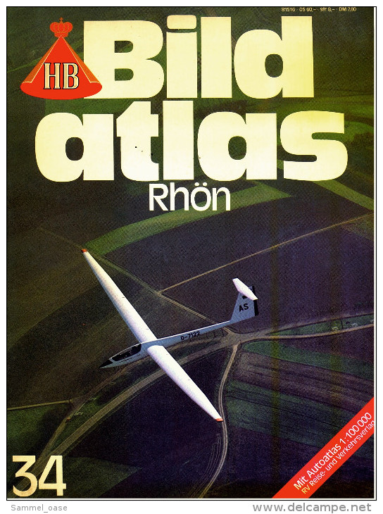 HB Bild-Atlas Bildband  Nr. 34 / 1982 : Rhön  -  Flug-Varianten An Der Wasserkuppe - Im Hammelburger Weinland - Viaggi & Divertimenti