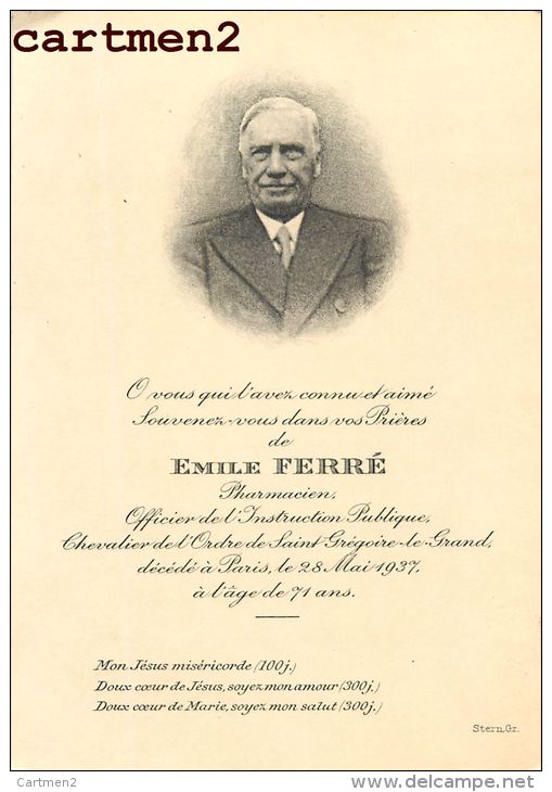 FAIRE-PART DE DECES EMILE FERRE PHARMACIEN OFFICIER INSTRUCTION PIBLIQUE CHEVALIER ORDRE SAINT GREGOIRE-LE-GRAND PARIS S - Décès