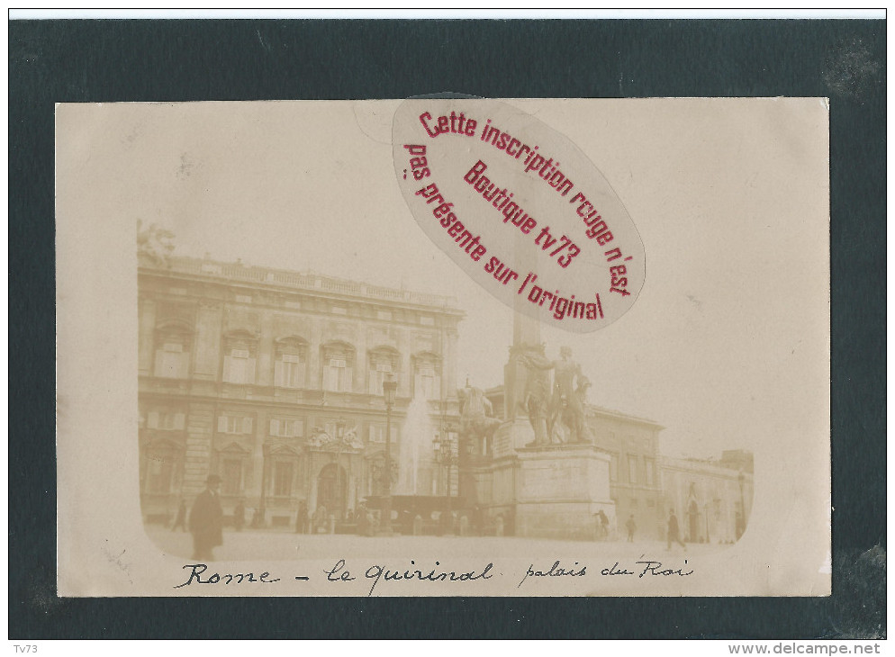 L1653 - ROME - ROMA - Carte Photo - Le Quirinal Palais Du Roi - Italie - Altri & Non Classificati