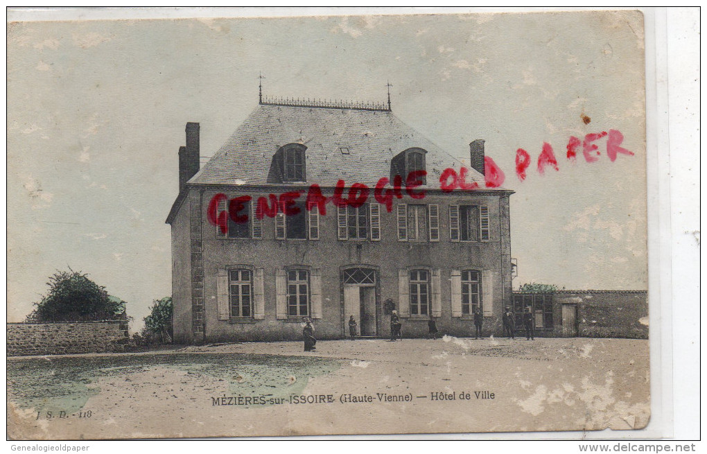 87 - MEZIERES SUR ISSOIRE - MEZIERE -  HOTEL DE VILLE 1907- EDITEUR JSD -118 - Meziere Sur Issoire