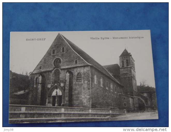 ISERE-SAINT CHEF-VIEILLE EGLISE MONUMENT HISTORIQUE- ED VIALATTE - Saint-Chef