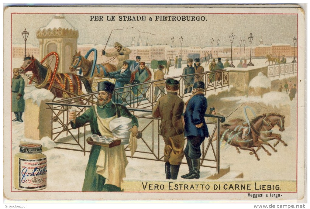 Liebig 1901 Sanguinetti N. 686 Per Le Strade Di Pietoburgo (Italia) Serie € 12 - Liebig