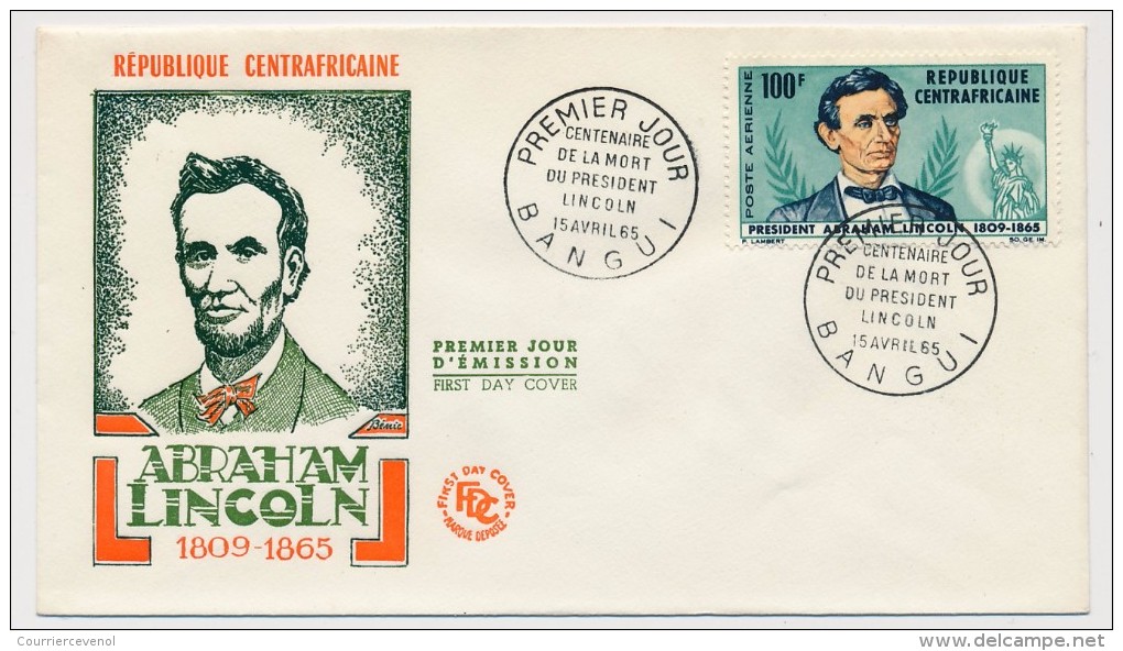 Rep CENTRAFRICAINE - Enveloppe FDC => Centenaire De La Mort Du Président LINCOLN - Bangui - 15 Avril 1965 - Centrafricaine (République)